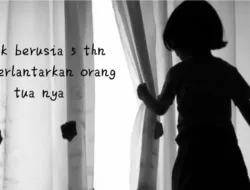 Seorang Ibu Menelantarkan Anak Sampai di Suruh Pergi Dari Rumah Oleh Sang Ibu Demi Laki – Laki Lain