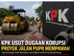 KPK Belum Berhenti di Tiga Tersangka, Dugaan Korupsi Rp40 Miliar Proyek Jalan Mempawah Terus Dikembangkan