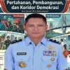 Pertahanan, Pembangunan, dan Koridor Demokrasi