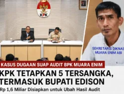 KPK Ungkap Dugaan Suap Audit BPK Muara Enim, Rp1,6 Miliar Disiapkan untuk Ubah Temuan Pemeriksaan