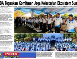 PTBA Tegaskan Komitmen Jaga Kelestarian Ekosistem Sungai