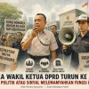 KETIKA WAKIL KETUA DPRD TURUN KE JALAN: SIMPATI POLITIK ATAU SINYAL MELEMAMYAHKAN FUNGSI LEMBAGA?