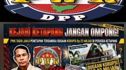Ketua PWK Desak Korps Adhyaksa Untuk Bertindak Tegas Tanpa Tebang Pilih. Usut Tuntas Skandal Korupsi PT KEM dan KPM!